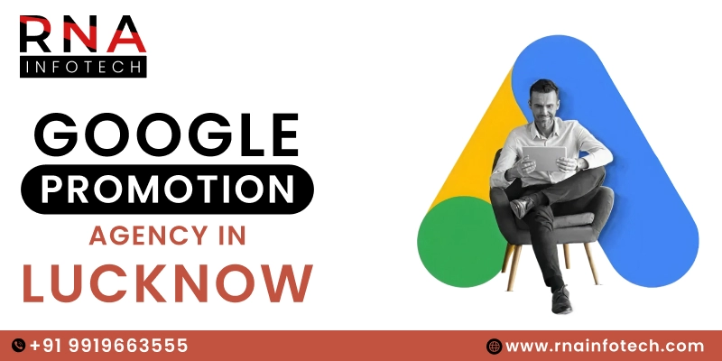 Google Promotion Agency in Lucknow