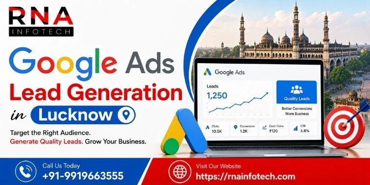 Google Ads Lead Generation in Lucknow