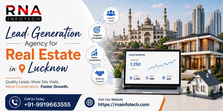 Lead Generation Agency for Real Estate in Lucknow