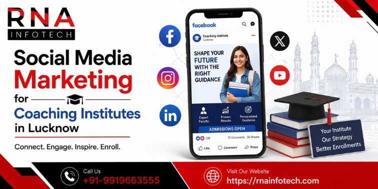 Social Media Marketing for Coaching Institutes in Lucknow