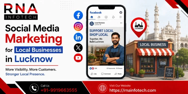 Social Media Marketing for Local Businesses in Lucknow